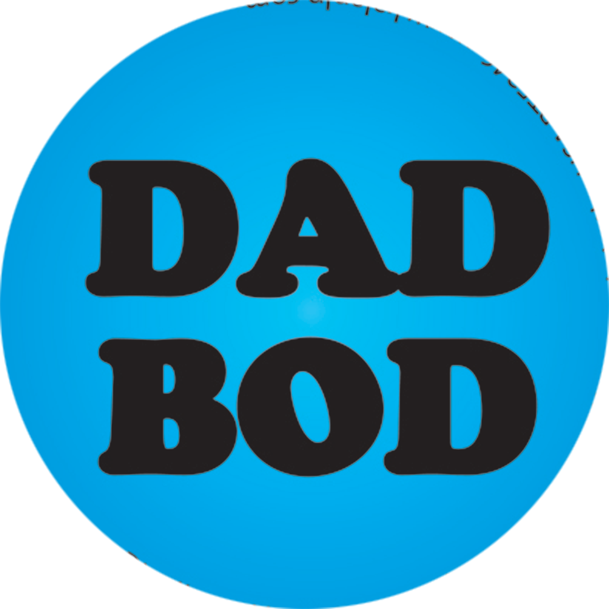Dad Bod That 1.25" Button