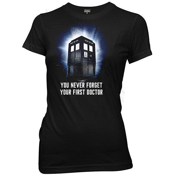 You Never Forget your first Doctor Junior Tee