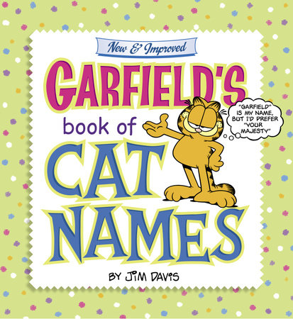 Garfield's Book of Cat Names Book