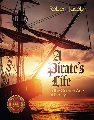 Pirates Life in the Golden Age of Piracy Signed Copy