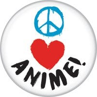Peace Love Anime Button 1.25"